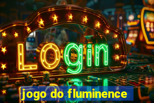 jogo do fluminence